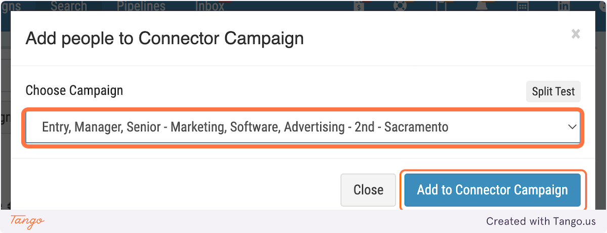 Choose the campaignClick on Add to Connector Campaign