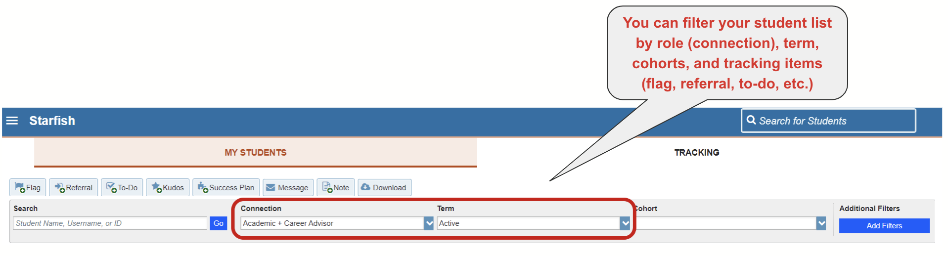A speech bubble displaying the option to add filters based on connections, term, cohorts, and tracking items in the My Students tab