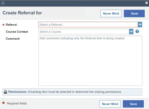 The Create Referral for window displaying options to select the type of referral, enter Course Context and Due Date if applicable and Comments