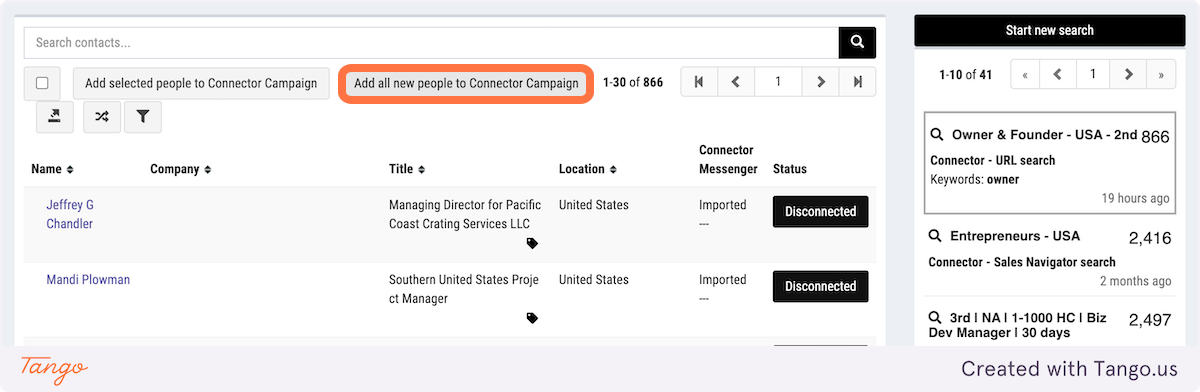 Click on Add all new people to Connector Campaign