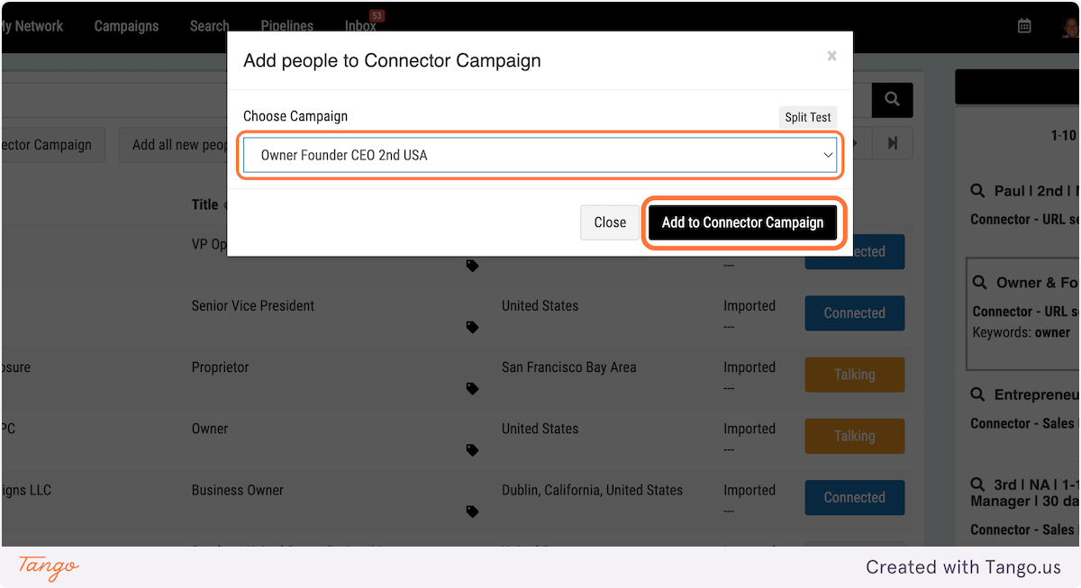 Choose corresponding campaign & click on Add to Connector Campaign.