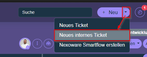 SBN - Tickets - Interne Tickets über Schnellzugriff erstellen ab v1.2509.x..png
